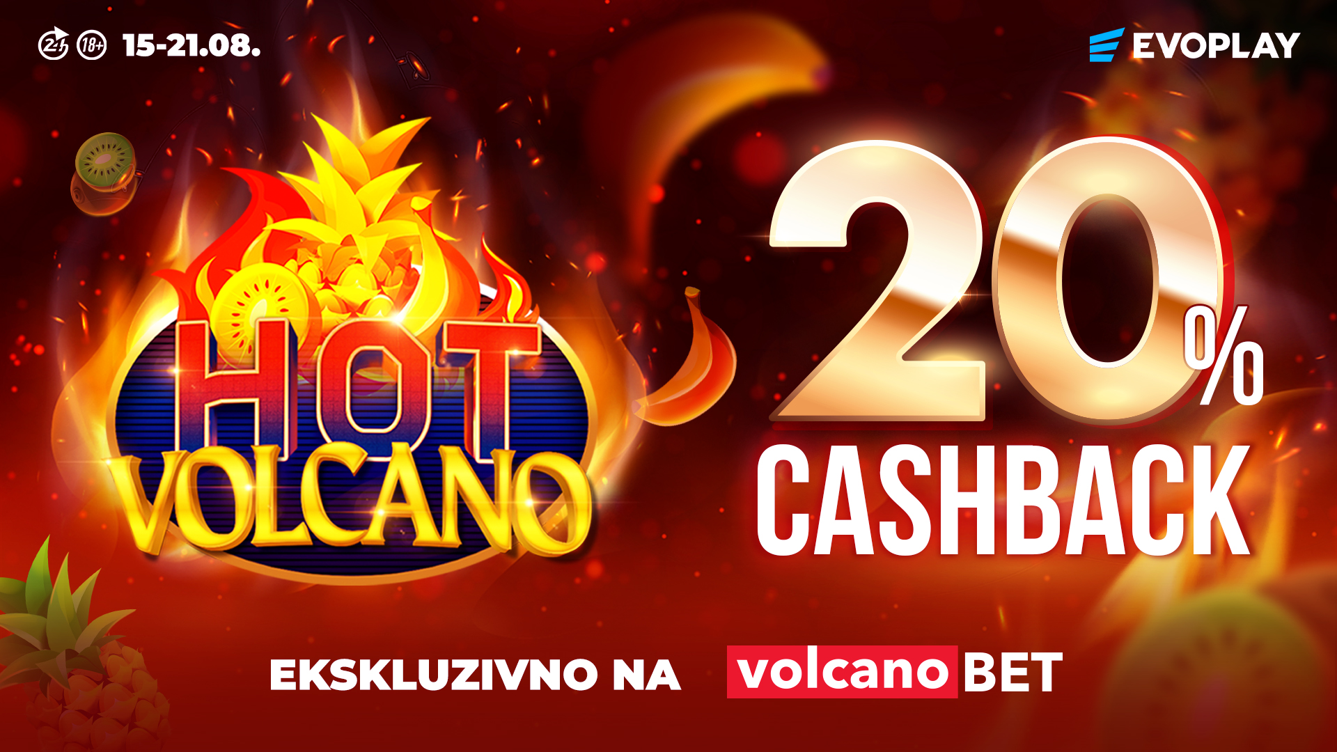 Hot Volcano CashBack