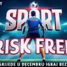 Sport Risk Free Decembar